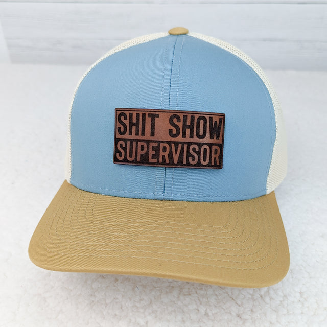 Shit Show Supervisor