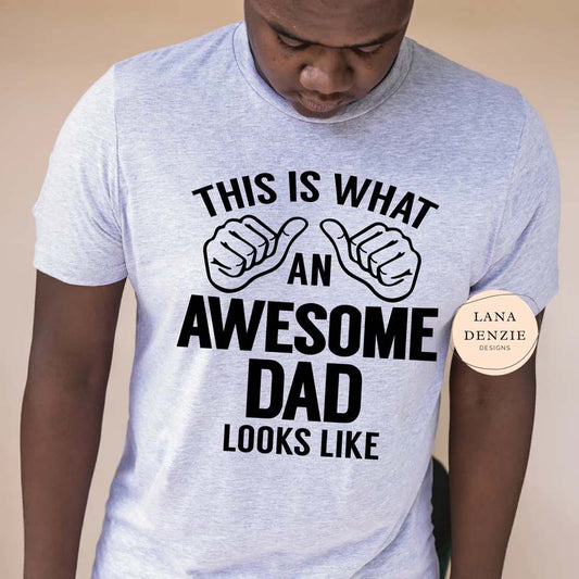 What an Awesome Dad Looks Like