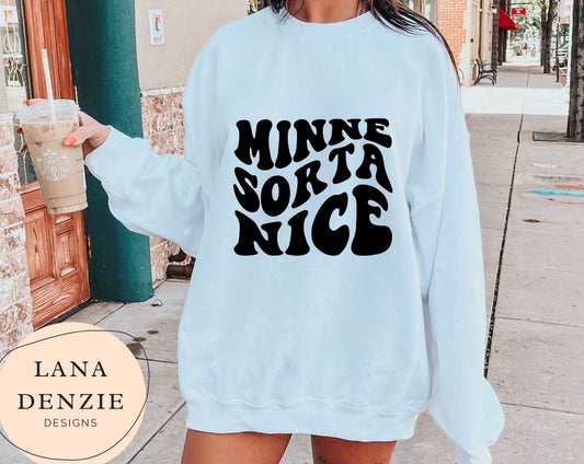 Minne Sorta Nice