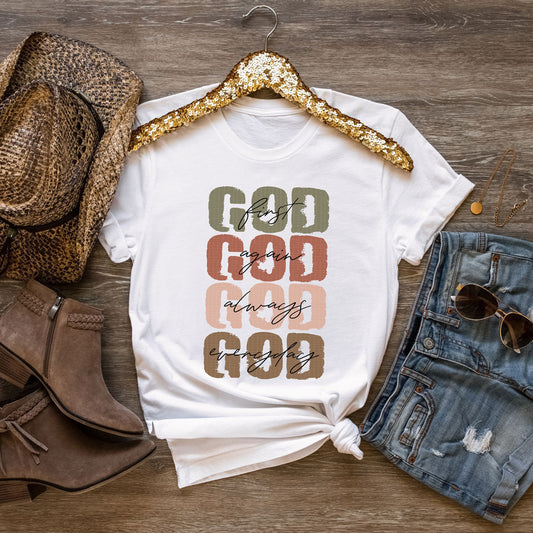 God First Again Always Everyday