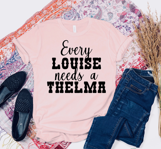 Every Louise Needs Thelma