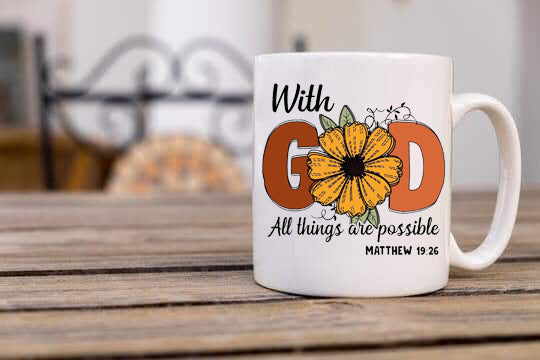 With God all things are Possible