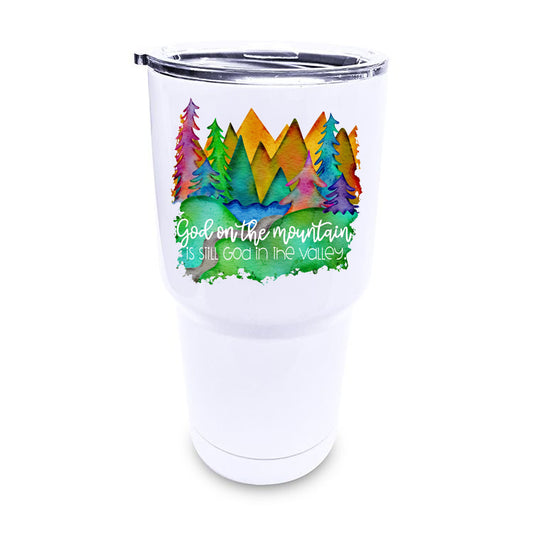 God on the Mountain and in the Valley