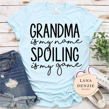 Grandma is my Name Spoiling is my Game