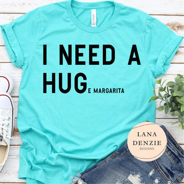 I Need a HUGe Margarita