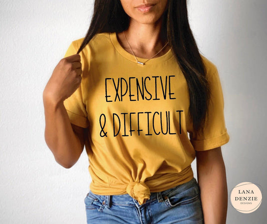 Expensive & Difficult