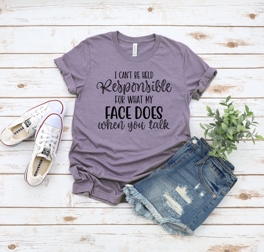 Responsible for what My face Does