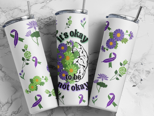 Copy of It's ok to be not Okay