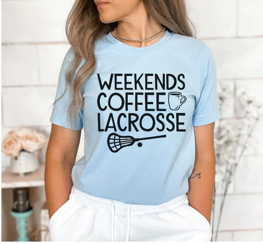 Weekends Coffee Lacrosse
