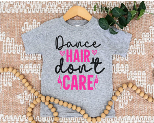 Dance Hair Don't Care