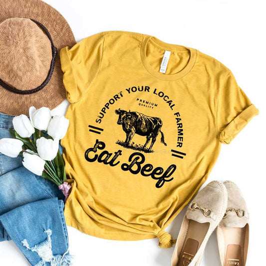 Support Local Farmer Eat Beef