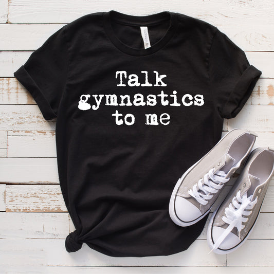 Talk Gymnastics to Me