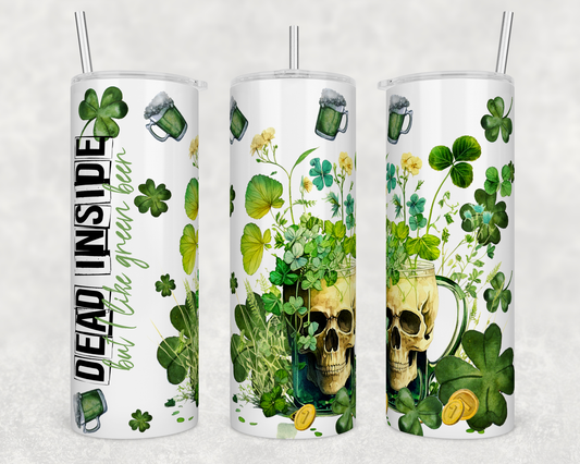 Dead Inside but Green Beer