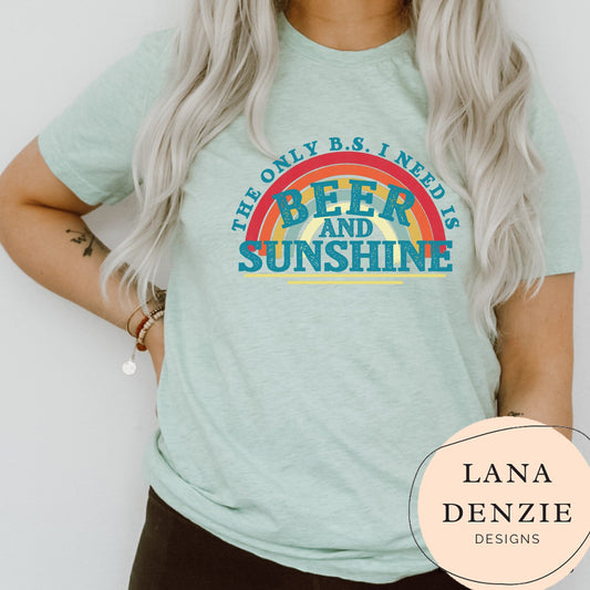 B.S Beer & Sunshine