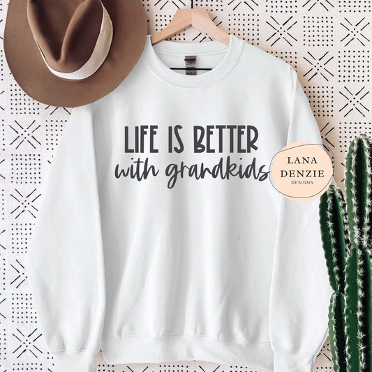 Life is Better with Grandkids