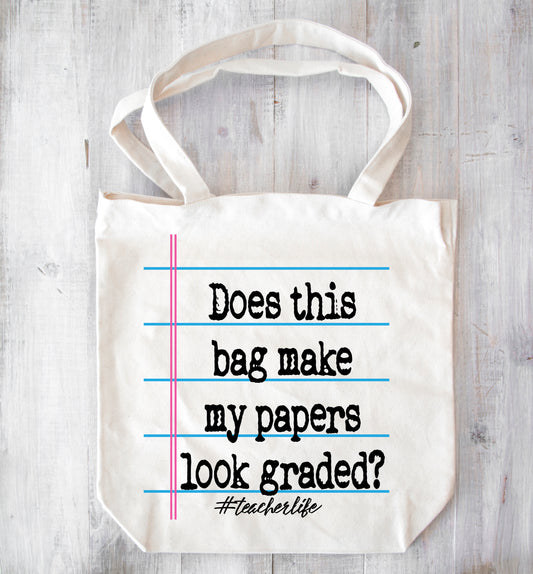 Does this Bag Make my Papers Look Graded?